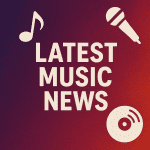 🎧Music News 08-30-2025